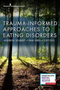 Trauma-Informed Approaches to Eating Disorders book cover