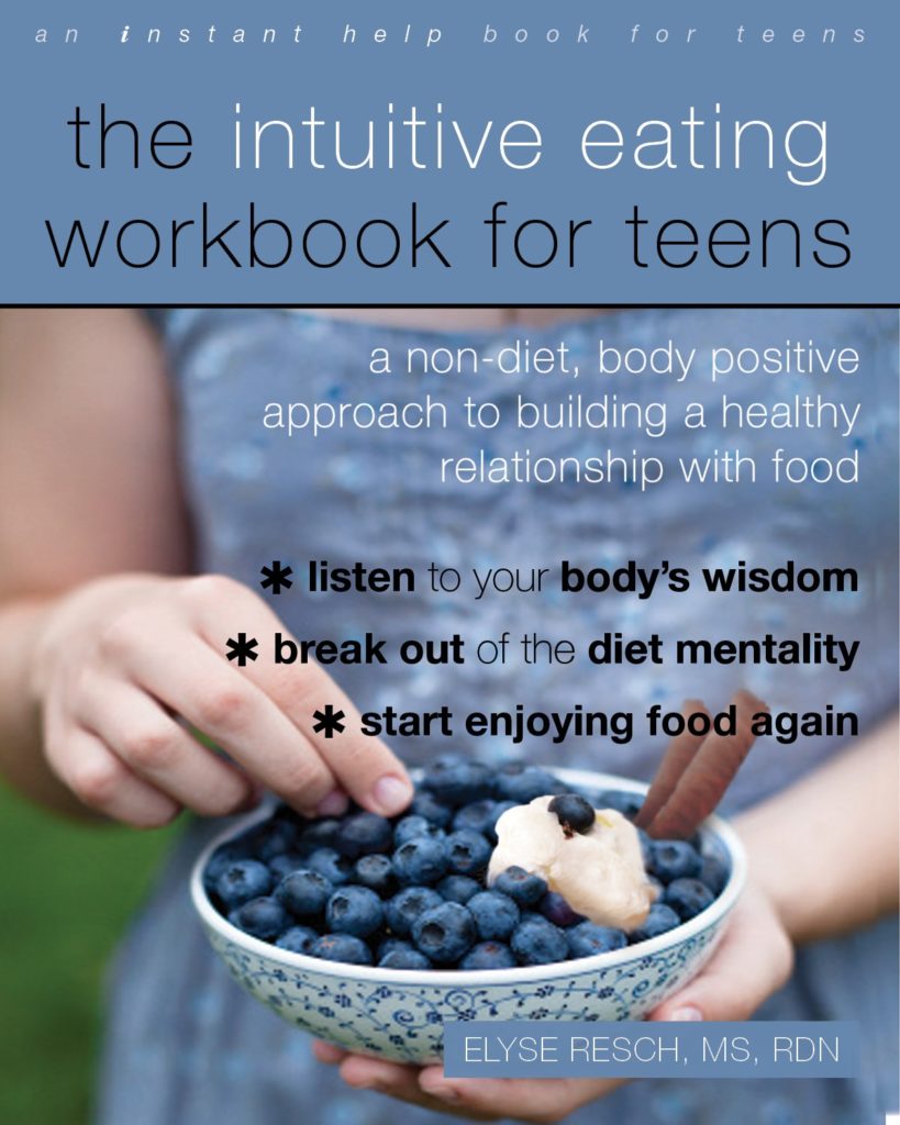 The Intuitive Eating Work for Teens Book Cover - 8-19-19